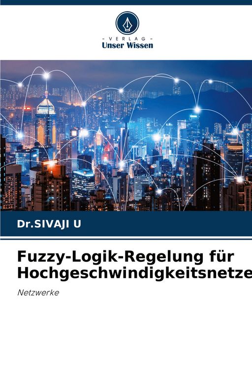 Produktbild: Fuzzy-Logik-Regelung f&uuml;r Hochgeschwindigkeitsnetze