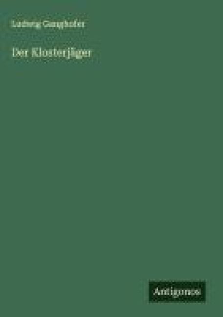 Produktbild: Der Klosterj&auml;ger