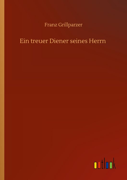Produktbild: Ein treuer Diener seines Herrn
