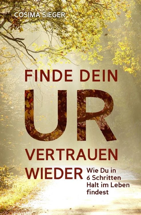 Produktbild: Finde Dein Urvertrauen wieder