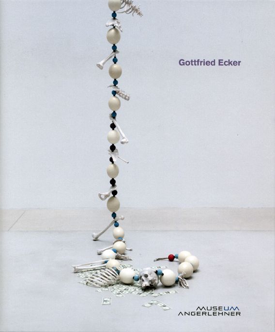 Produktbild: Gottfried Ecker &ndash; Arbeiten 2011&ndash;2013