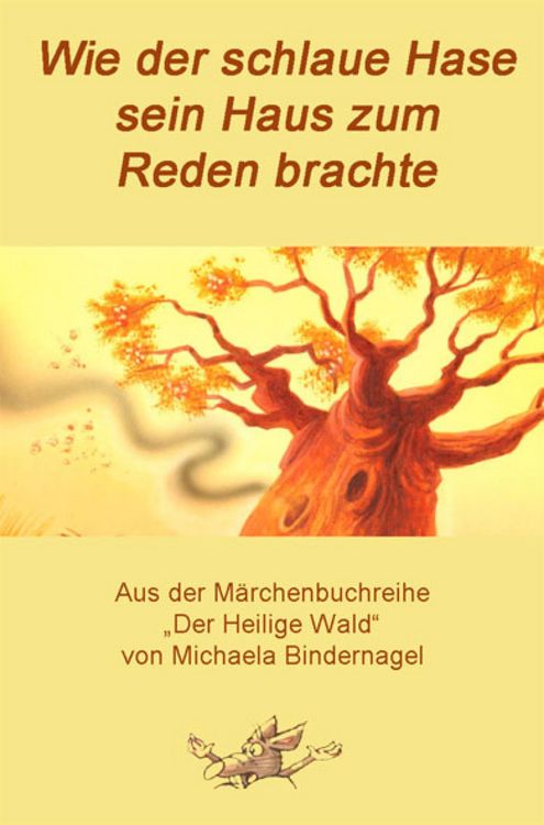 Produktbild: Wie der schlaue Hase sein Haus zum Reden brachte