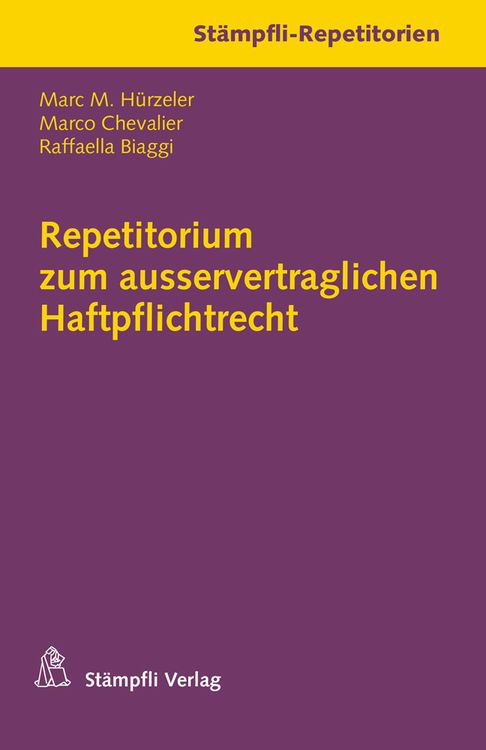 Produktbild: Repetitorium zum ausservertraglichen Haftpflichtrecht