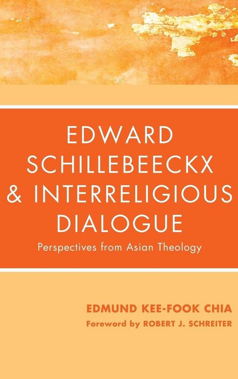 Produktbild: Edward Schillebeeckx and Interreligious Dialogue