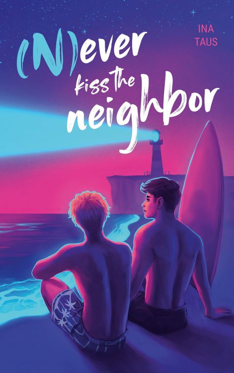 Produktbild: (N)ever kiss the neighbor