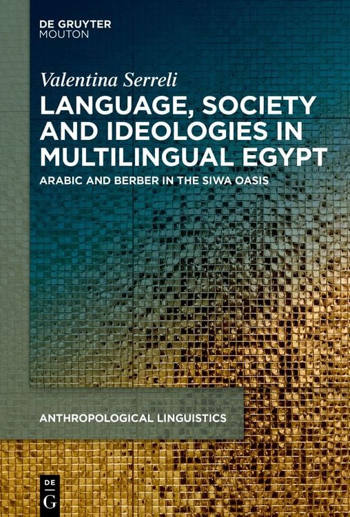 Produktbild: Language, Society and Ideologies in Multilingual Egypt