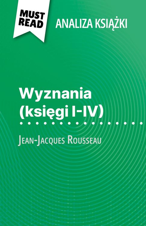 Produktbild: Wyznania (ksiegi I-IV) ksiazka Jean-Jacques Rousseau (Analiza ksiazki)