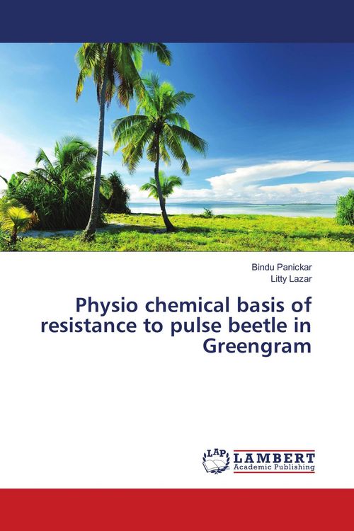 Produktbild: Physio chemical basis of resistance to pulse beetle in Greengram