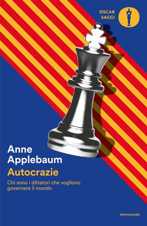 Produktbild: Autocrazie. Chi sono i dittatori che vogliono governare il mondo