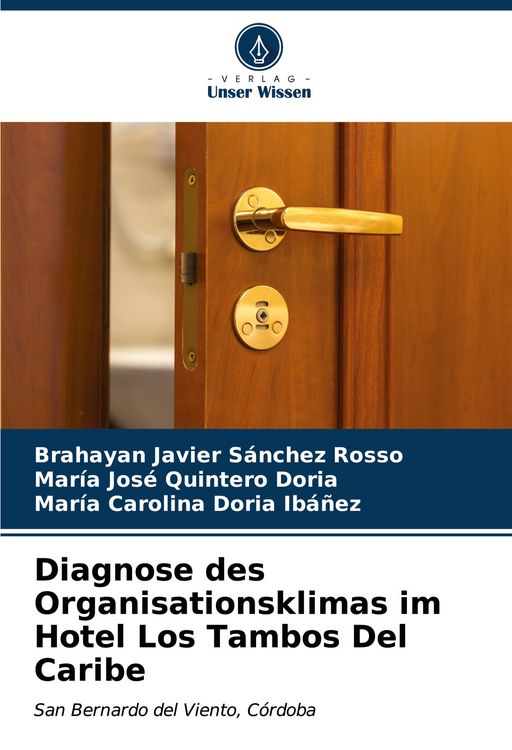 Produktbild: Diagnose des Organisationsklimas im Hotel Los Tambos Del Caribe