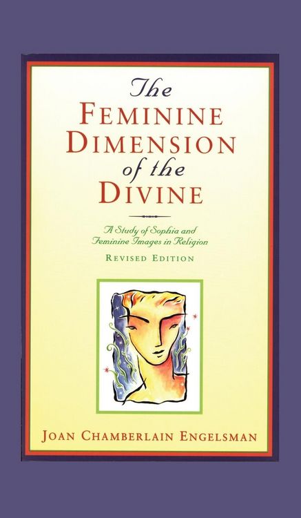 Produktbild: The Feminine Dimension of the Divine