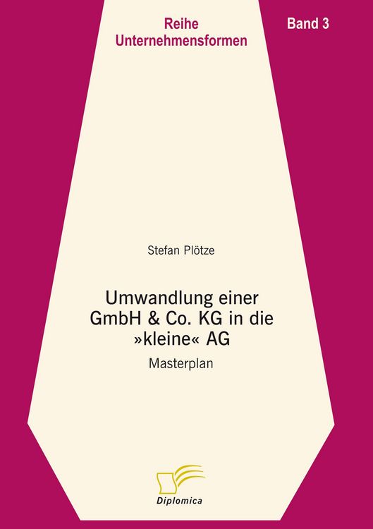 Produktbild: Umwandlung einer GmbH & Co. KG in eine "kleine" AG