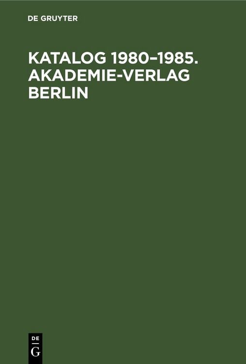 Produktbild: Katalog 1980&ndash;1985. Akademie-Verlag Berlin