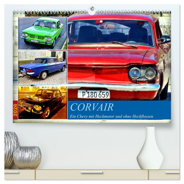 Produktbild: CORVAIR - Ein Chevy mit Heckmotor und ohne Heckflossen (hochwertiger Premium Wandkalender 2026 DIN A2 quer), Kunstdruck in Hochglanz