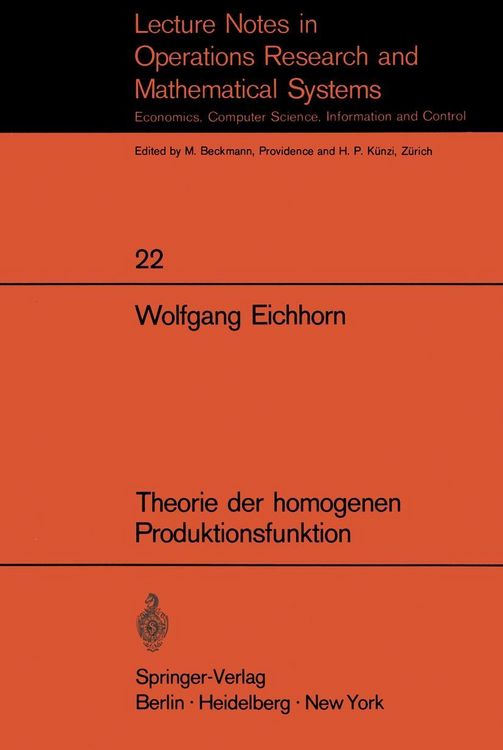 Bild vom Artikel Theorie der homogenen Produktionsfunktion vom Autor W. Eichhorn
