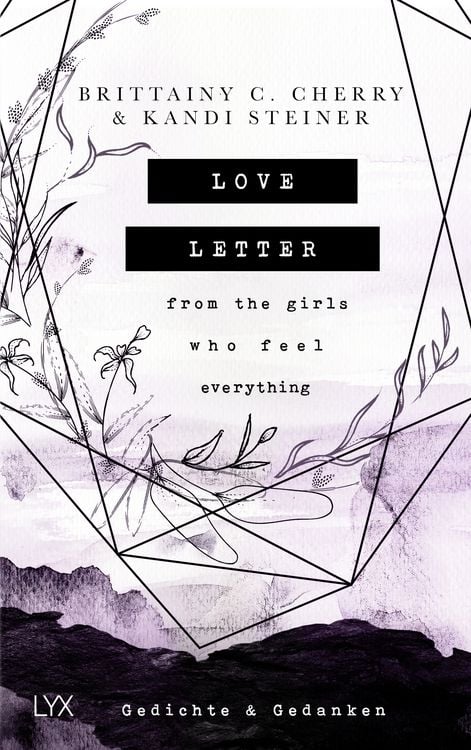 Produktbild: Love Letter From the Girls Who Feel Everything - Gedichte & Gedanken