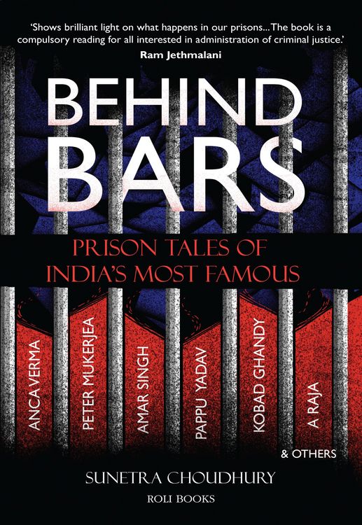 Produktbild: Behind Bars: Prison Tales of India's Most Famous