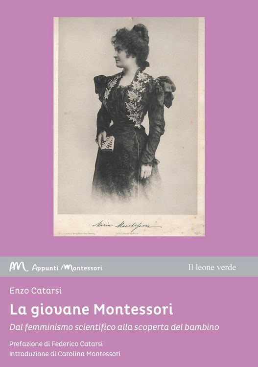 Produktbild: La giovane Montessori. Dal femminismo scientifico alla scoperta del bambino