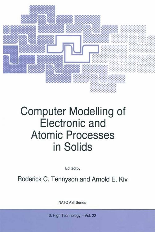 Produktbild: Computer Modelling of Electronic and Atomic Processes in Solids