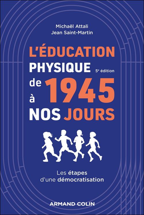 Produktbild: L'&eacute;ducation physique de 1945 &agrave; nos jours - 5e &eacute;d.