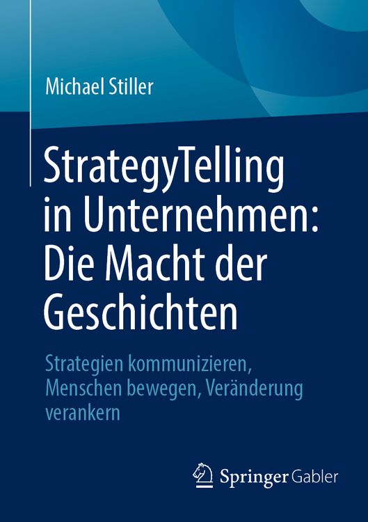Produktbild: StrategyTelling in Unternehmen: Die Macht der Geschichten