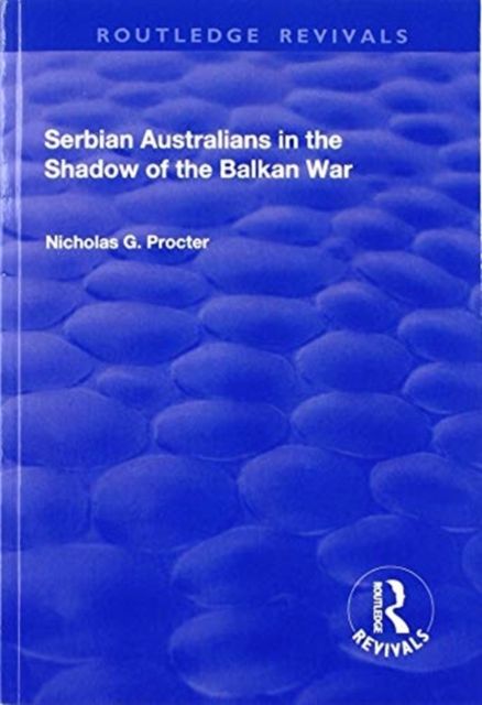 Produktbild: Serbian Australians in the Shadow of the Balkan War