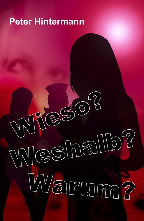 Produktbild: Wieso? - Warum? - Weshalb?