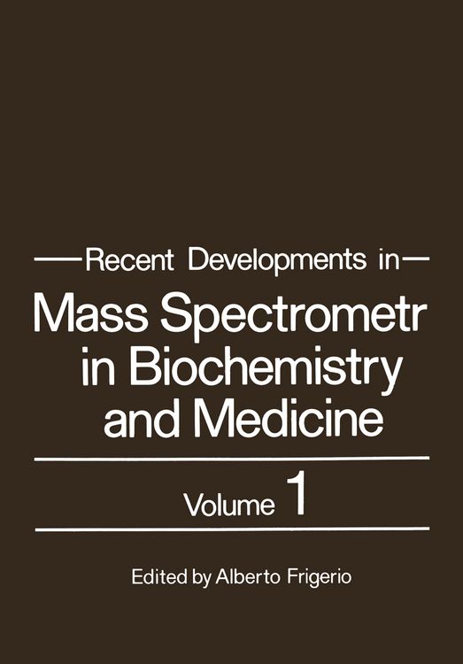 Produktbild: Recent Developments in Mass Spectrometry in Biochemistry and Medicine