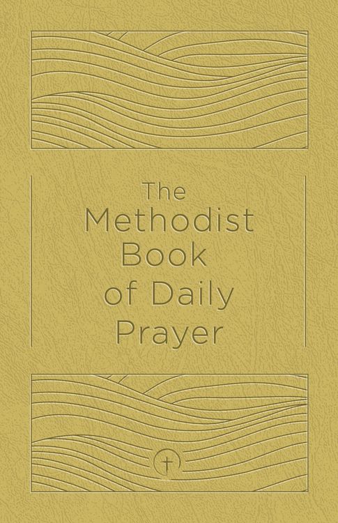 Produktbild: The Methodist Book of Daily Prayer, Deluxe Edition
