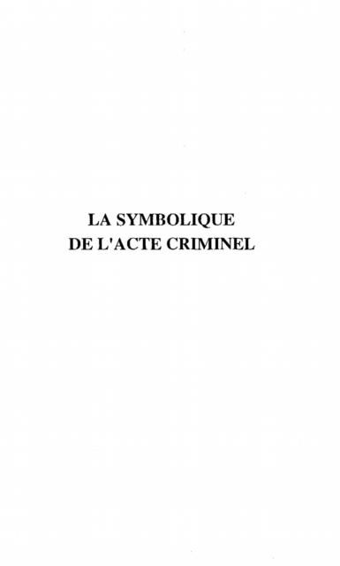 Produktbild: La Symbolique de l'acte Criminel