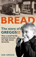 Produktbild: Bread: The Story of Greggs