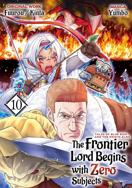Produktbild: The Frontier Lord Begins with Zero Subjects (Manga): Tales of Blue Dias and the Onikin Alna: Volume 10
