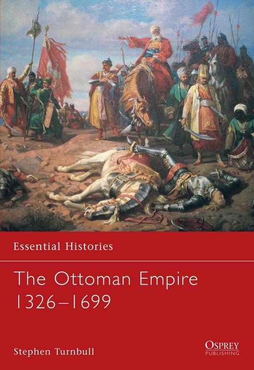 Produktbild: The Ottoman Empire 1326-1699