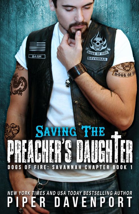 Produktbild: Saving the Preacher's Daughter (Dogs of Fire: Savannah Chapter, #1)