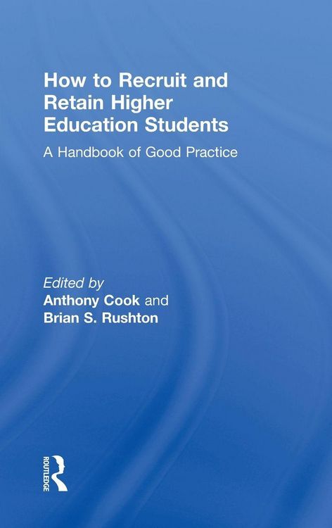 Produktbild: How to Recruit and Retain Higher Education Students