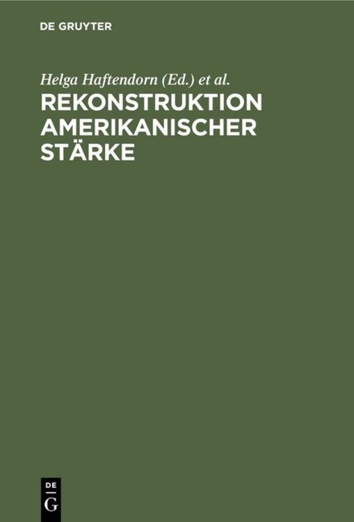 Produktbild: Rekonstruktion amerikanischer St&auml;rke