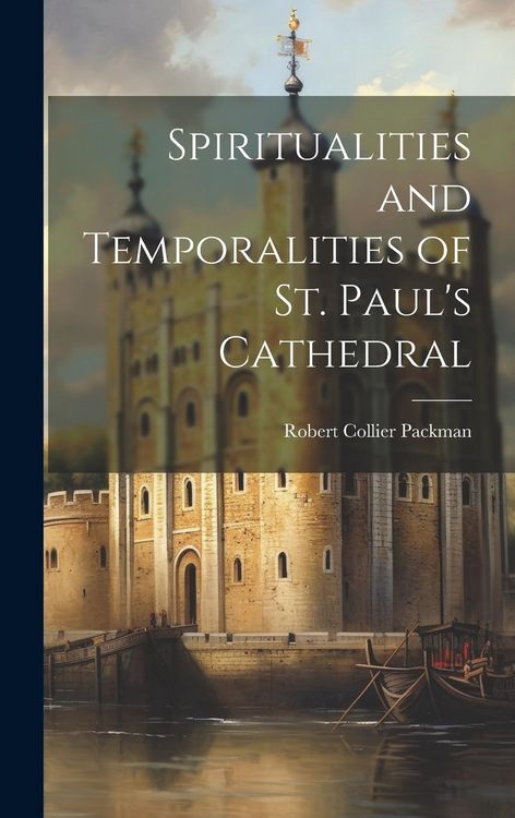Produktbild: Spiritualities and Temporalities of St. Paul's Cathedral