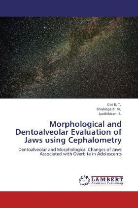 Produktbild: B. T. , G: Morphological and Dentoalveolar Evaluation of Jaw