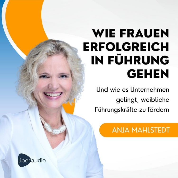 Produktbild: Wie Frauen erfolgreich in Führung gehen