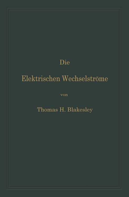 Produktbild: Die Elektrischen Wechselstr&ouml;me