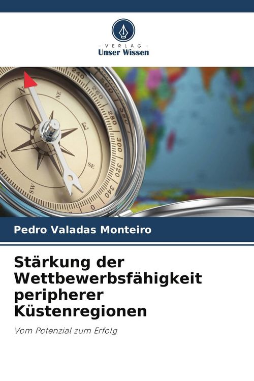 Produktbild: St&auml;rkung der Wettbewerbsf&auml;higkeit peripherer K&uuml;stenregionen