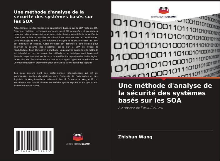 Produktbild: Une m&eacute;thode d'analyse de la s&eacute;curit&eacute; des syst&egrave;mes bas&eacute;s sur les SOA