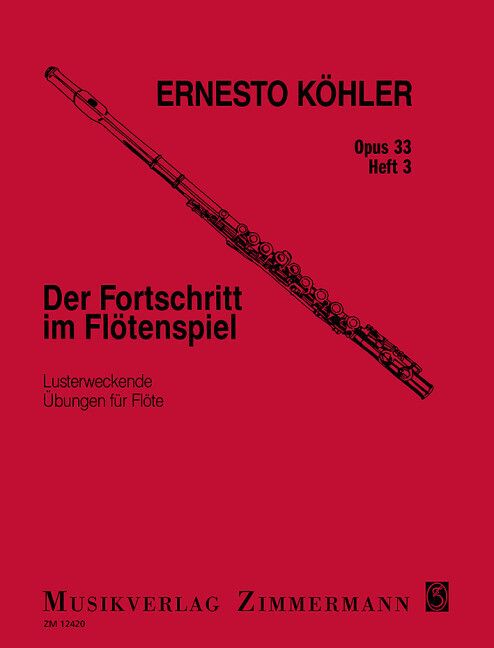 Produktbild: Der Fortschritt im Fl&ouml;tenspiel op. 33, f&uuml;r Fl&ouml;te solo. H.3