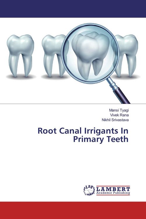 Produktbild: Root Canal Irrigants In Primary Teeth