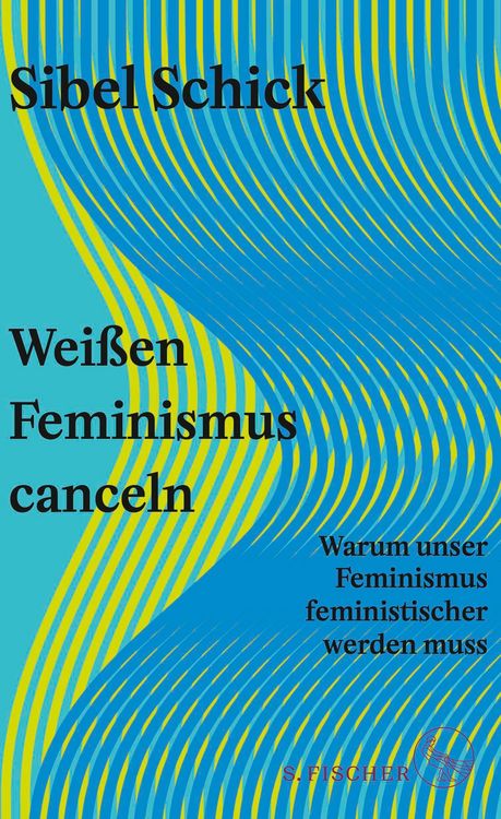 Produktbild: Wei&szlig;en Feminismus canceln