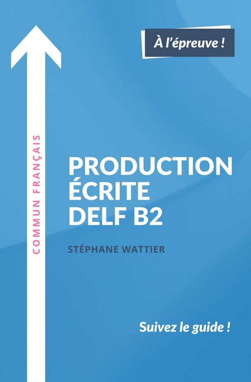 Produktbild: Production &eacute;crite DELF B2