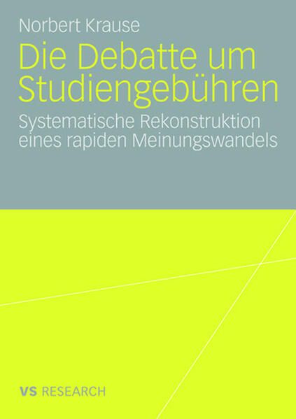 Produktbild: Die Debatte um Studiengeb&uuml;hren