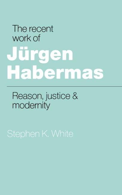 Produktbild: The Recent Work of J Rgen Habermas