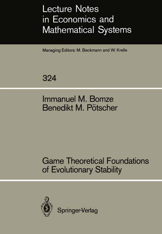 Produktbild: Game Theoretical Foundations of Evolutionary Stability