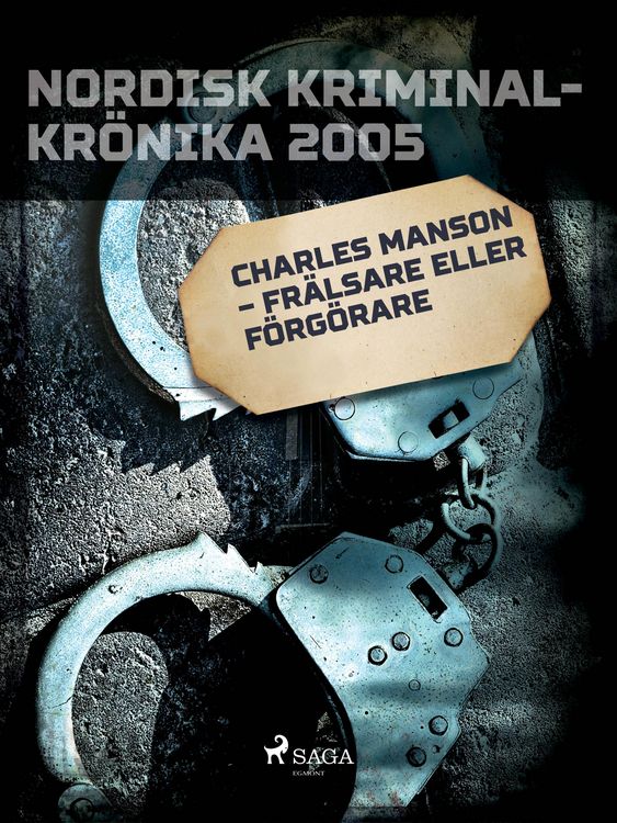 Produktbild: Charles Manson - fr&auml;lsare eller f&ouml;rg&ouml;rare